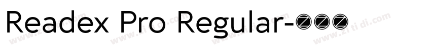Readex Pro Regular字体转换